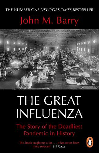 The Great Influenza: The Story of the Deadliest Pandemic in History (ePub eBook)
